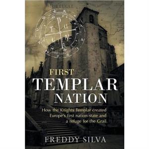 First Templar Nation by Freddy Silva