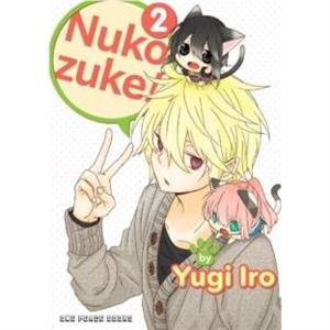 Nukozuke Volume 2 by Iro Yugi