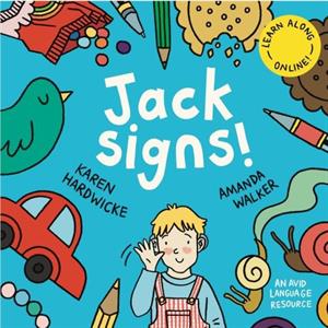 Jack Signs by Karen Hardwicke