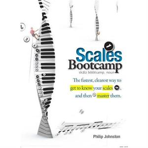 Scales Bootcamp by Philip A Johnston