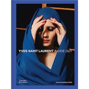 Yves Saint Laurent Inside Out by Carlos MunozYague