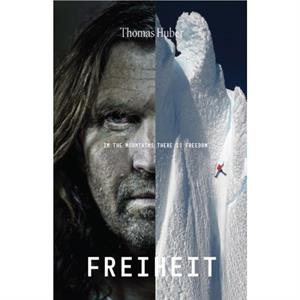 Freiheit by Thomas Huber