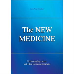 The NEW MEDICINE by Lars P Kronlob