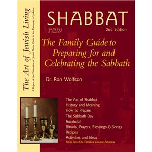 Shabbat 2nd Edition by Dr. Ron Wolfson