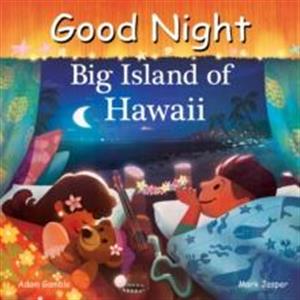 Good Night Big Island of Hawaii by Mark Jasper