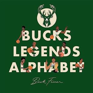 Bucks Legends Alphabet by Beck Feiner