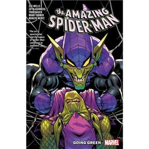 Amazing SpiderMan by Zeb Wells Vol. 11 Going Green by Zeb Wells