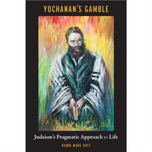 Yochanans Gamble by Marc Katz