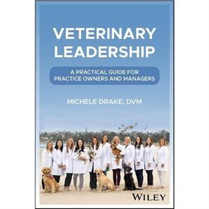 Veterinary Leadership by Michele GeniusVets Drake