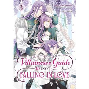 The Villainesss Guide to Not Falling in Love 03 Manga by Touya