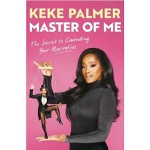 Master of Me by Keke Palmer