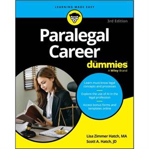 Paralegal Career For Dummies by Scott A. Hatch