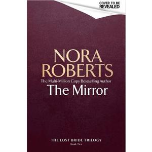 The Mirror by Nora Roberts