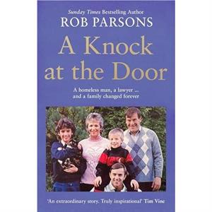 A Knock at the Door by Rob Parsons