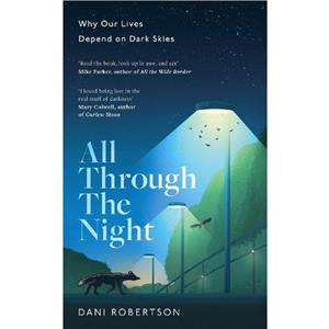 All Through the Night by Dani Robertson