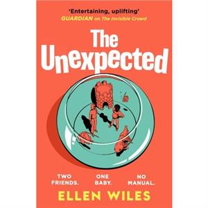 The Unexpected by Ellen Wiles