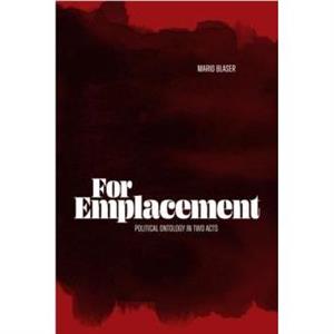 For Emplacement by Mario Blaser