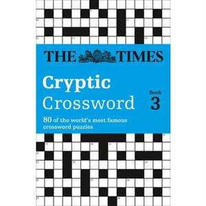 The Times Cryptic Crossword Book 3 by The Times Mind Games