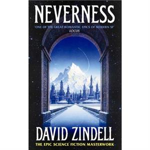 Neverness by David Zindell