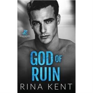 God of Ruin by Rina Kent