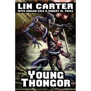 Young Thongor by Lin Carter