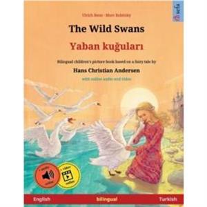 The Wild Swans  Yaban ku287ular305 English  Turkish by Ulrich Renz