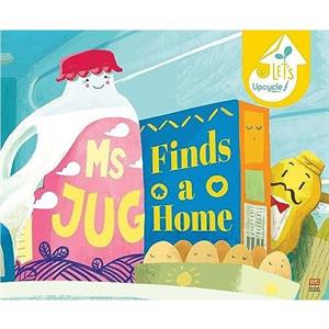 Ms Jug  Finds a Home by Sophia Huang