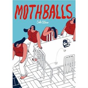 Mothballs by Sole Otero