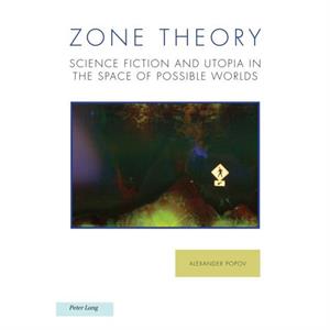 Zone Theory by Alexander Popov