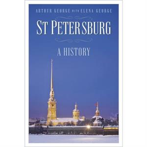 St Petersburg by Arthur George