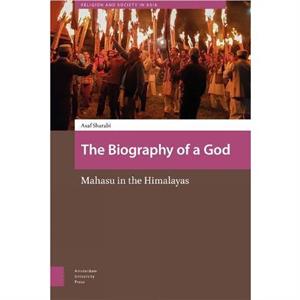 The Biography of a God by Asaf Sharabi