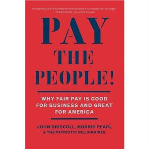 Pay the People by The Patriotic Millionaires