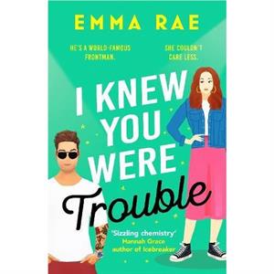 I Knew You Were Trouble by Emma Rae