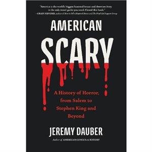 American Scary by Jeremy Dauber