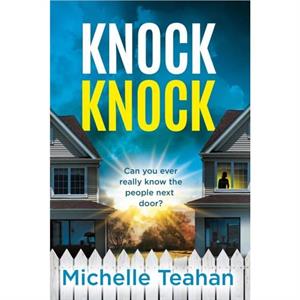 Knock Knock by Michelle Teahan