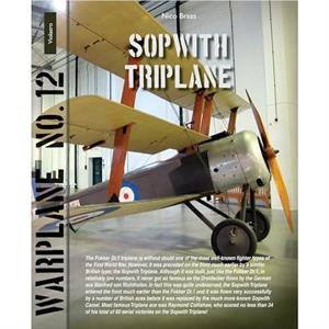 Sopwith Triplane by Nico Braas