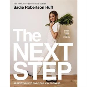 The Next Step by Sadie Robertson Huff