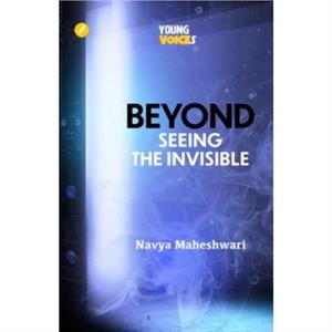 Beyond by Navya Maheshwari