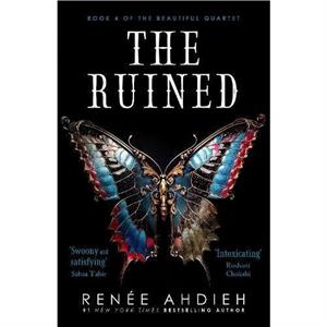 The Ruined by Renee Ahdieh