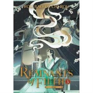 Remnants of Filth Yuwu Novel Vol. 5 by Rou Bao Bu Chi Rou