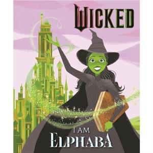 Wicked I Am Elphaba by Mary ManKong