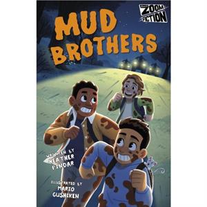 Mud Brothers by Heather Pindar