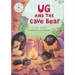 Reading Champion Ug and the Cave Bear by Sue Graves