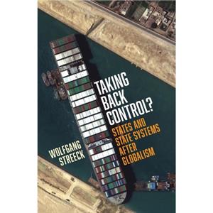 Taking Back Control by Wolfgang Streeck