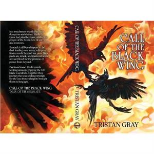 Call of the Black Wing by Tristan GRay