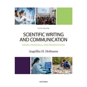 Scientific Writing and Communication by Angie Hofmann