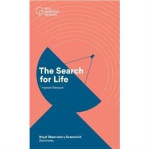 The Search for Life by Hannah Banyard