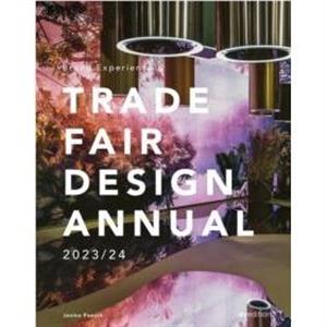 Brand Experience  Trade Fair Design Annual 202324 by Janina Poesch