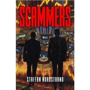 Scammers by Staffan Nordstrand