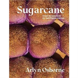 Sugarcane by Arlyn Osborne